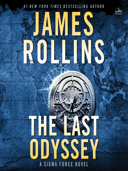Title details for The Last Odyssey by James Rollins - Available
